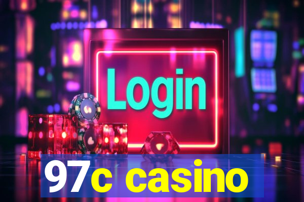 97c casino